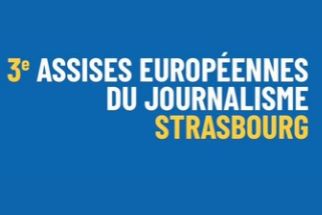ASSISES EUROPÉENNES DU JOURNALISME